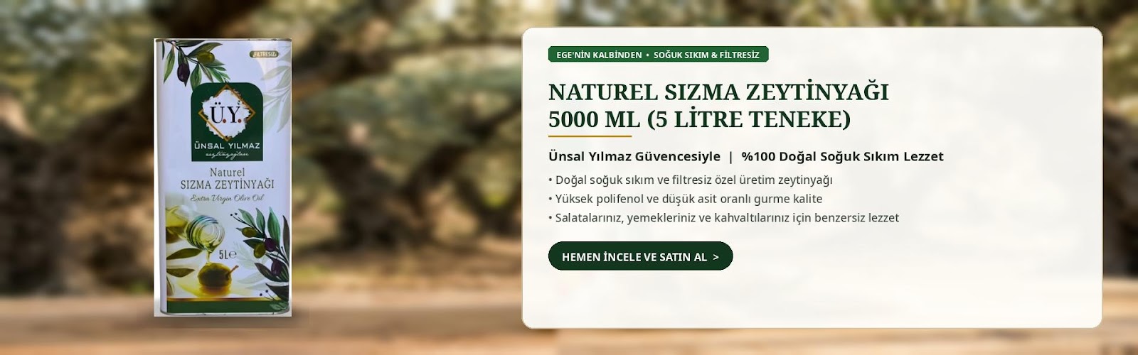 ünsal yılmaz sızma zeytin yağı